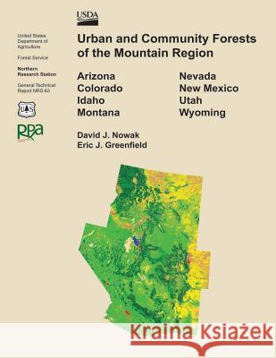 Urban and Community Forests of the Mountain Region United States Department of Agriculture 9781505821260 Createspace - książka