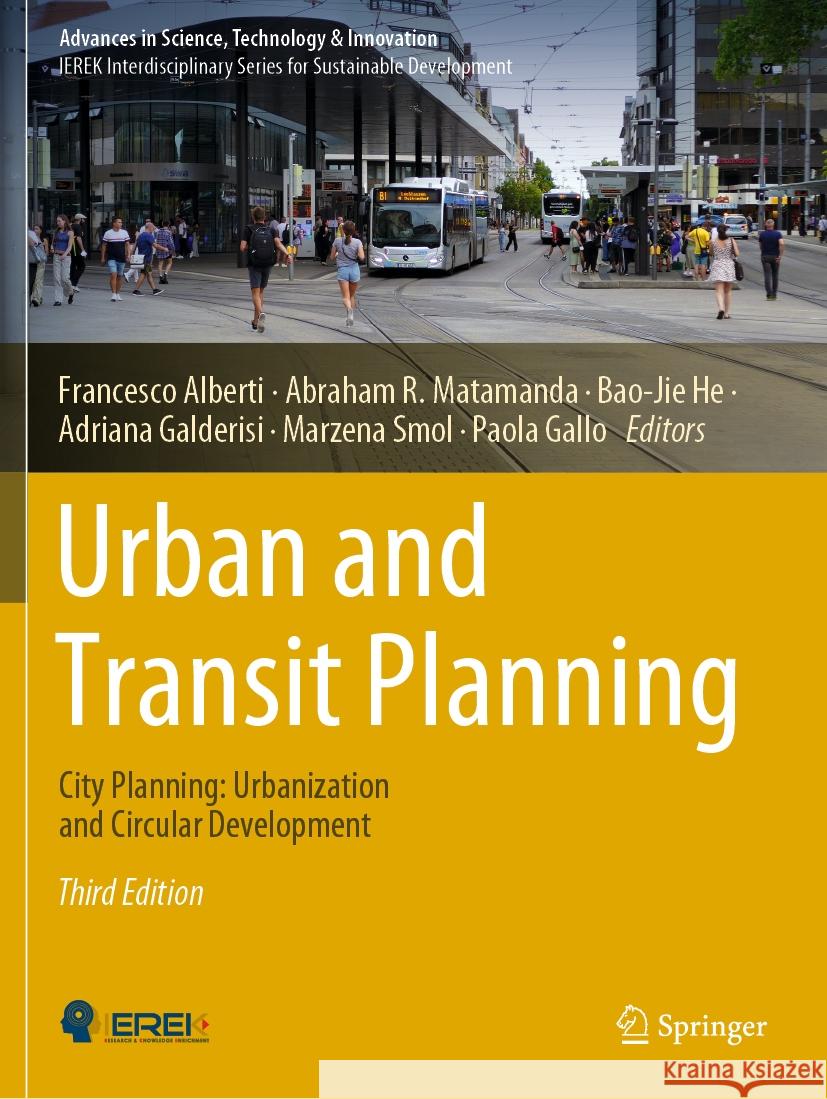 Urban and Transit Planning: City Planning: Urbanization and Circular Development Francesco Alberti Abraham R. Matamanda Bao-Jie He 9783031209970 Springer - książka