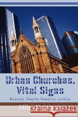 Urban Churches: Vital Signs Nile Harper 9781597521239 Wipf & Stock Publishers - książka