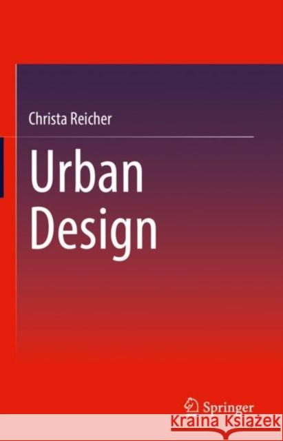 Urban Design Christa Reicher 9783658343699 Springer - książka