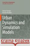 Urban Dynamics and Simulation Models Denise Pumain Romain Reuillon 9783319835280 Springer