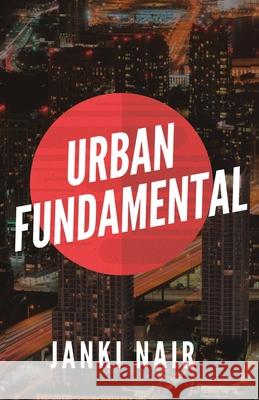 Urban Fundamental Janki Nair 9789387131484 Paper Towns - książka