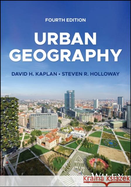 Urban Geography Steven (University of California) Holloway 9781119930273 John Wiley & Sons Inc - książka