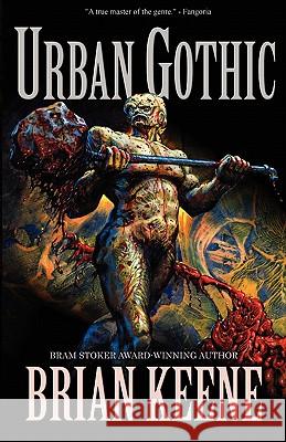 Urban Gothic Brian Keene 9781936383443 Deadite Press - książka