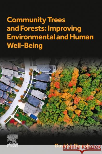 Urban Green Spaces David (Emeritus Senior Scientist, Forest Service, Forest Inventory and Analysis, U.S. Forest Service, USA) Nowak 9780443329128 Elsevier - książka