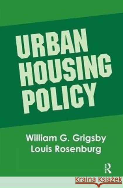 Urban Housing Policy William G. Grigsby 9781138540132 Routledge - książka