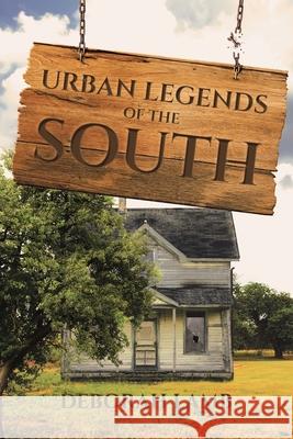Urban Legends of the South Deborah Lamb 9781684090631 Page Publishing, Inc. - książka