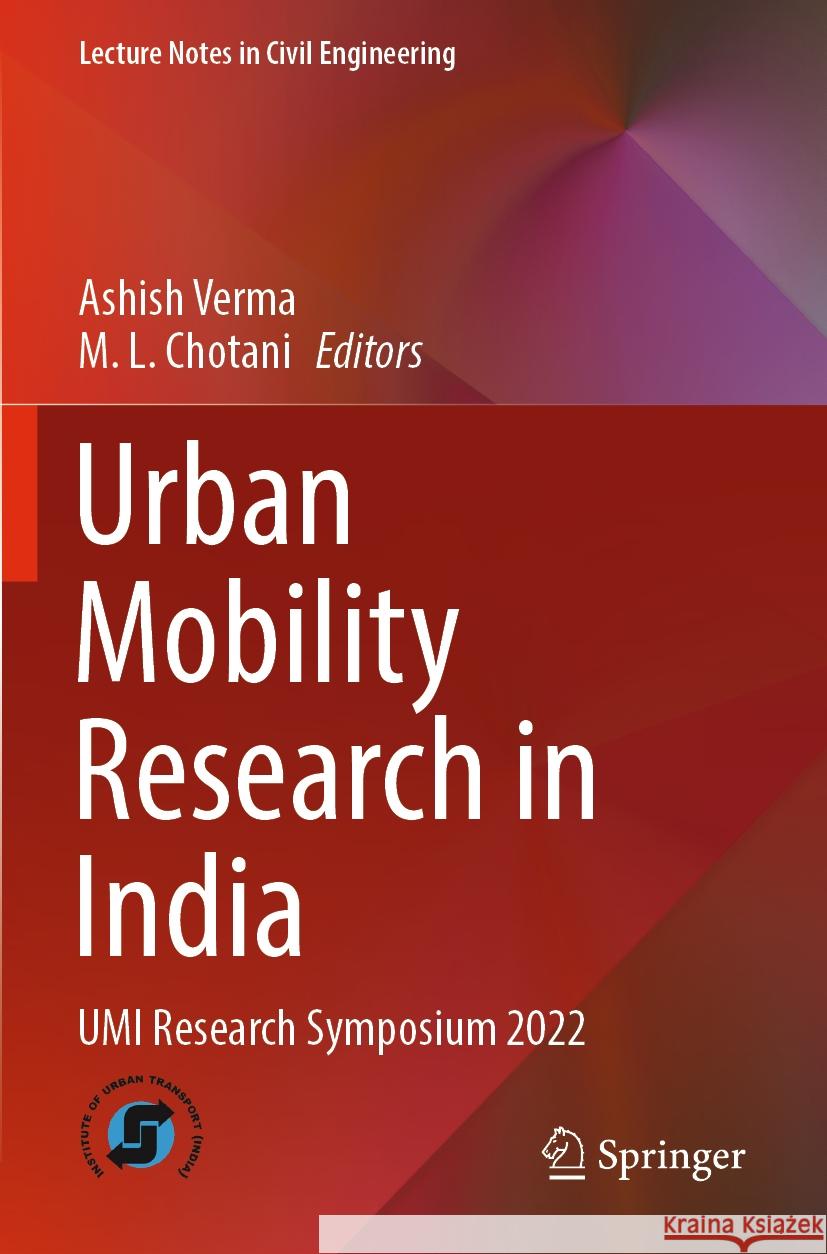 Urban Mobility Research in India  9789819934492 Springer Nature Singapore - książka