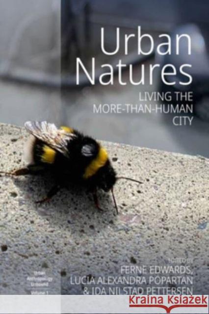 Urban Natures: Living the More-than-Human City  9781805390824 Berghahn Books - książka