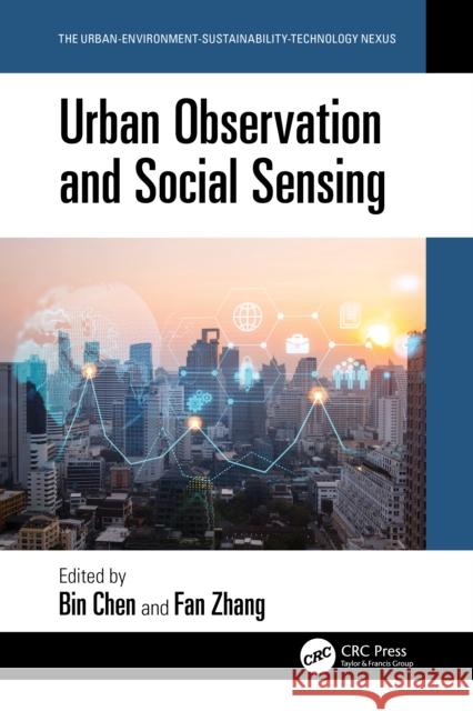 Urban Observation and Social Sensing Bin Chen Fan Zhang 9781032776538 CRC Press - książka