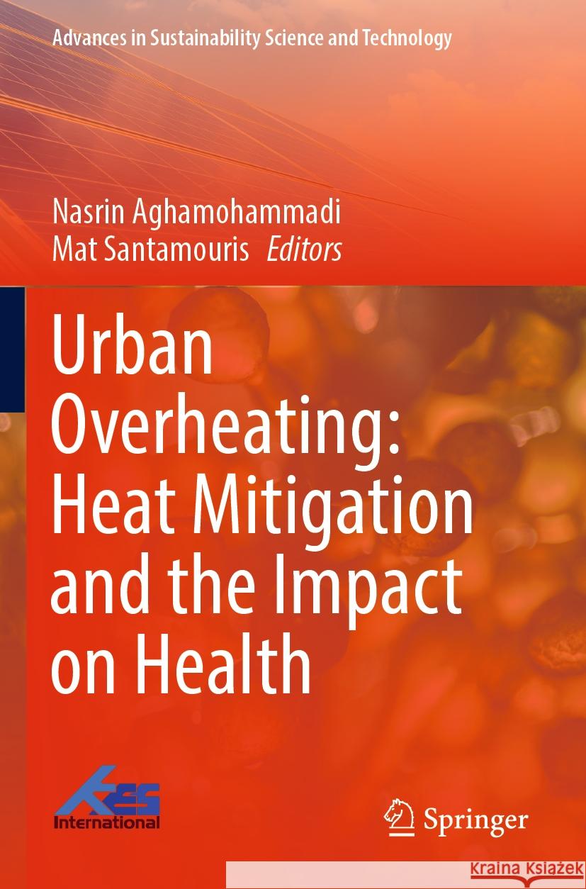 Urban Overheating: Heat Mitigation and the Impact on Health  9789811947094 Springer Nature Singapore - książka
