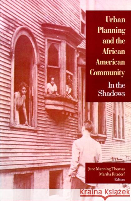 Urban Planning and the African-American Community: In the Shadows Thomas, June Manning 9780803972346 Sage Publications - książka