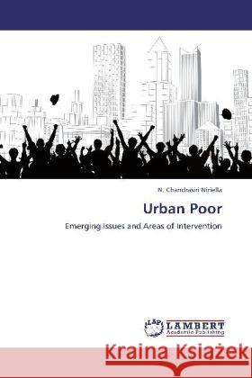 Urban Poor Niriella, N. Chandrasiri 9783847371892 LAP Lambert Academic Publishing - książka