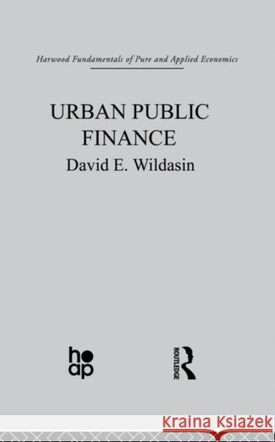 Urban Public Finance D. Wildasin 9780415851886 Routledge - książka