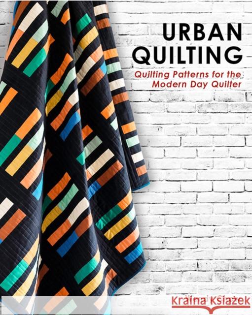 Urban Quilting: Quilt Patterns for the Modern-Day Home Wendy Chow 9781950968190 Random House USA Inc - książka