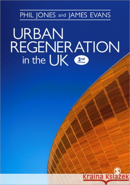 Urban Regeneration in the UK: Boom, Bust and Recovery Jones, Phil 9781446208137  - książka