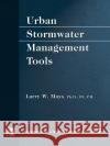 Urban Stormwater Management Tools Larry W. Mays 9780071428378 McGraw-Hill Professional Publishing