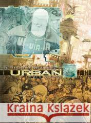 Urban T.1 Reguły gry w.2 Luc Brunschwig, Roberto Ricci 9788365465849 Taurus Media - książka