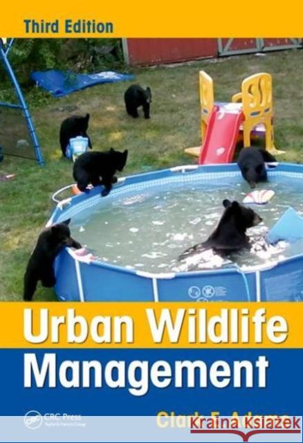 Urban Wildlife Management Adams, Clark E. 9781498702010 Taylor and Francis - książka