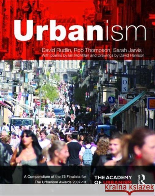 Urbanism David Rudlin Rob Thompson Sarah Jarvis 9781138015623 Taylor and Francis - książka