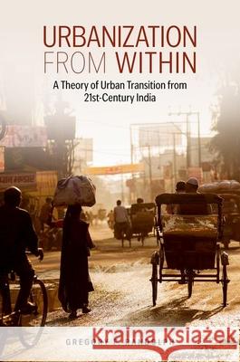Urbanization from Within Gregory F. (Assistant Professor of City and Regional Planning, Assistant Professor of City and Regional Planning, Georgi 9780197769072 Oxford University Press Inc - książka