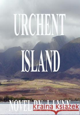 Urchent Island J. Lynn 9780595660247 iUniverse - książka