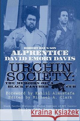 Urchin Society Alprentice David Emory Davis 9781441593290 Xlibris Corporation - książka