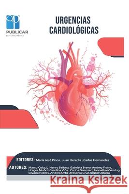 Urgencias Cardiológicas Heredia, Juan Carlos 9789942890702 Publicar - książka