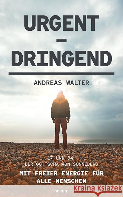 Urgent - Dringend Walter, Andreas 9783991464518 novum pro - książka