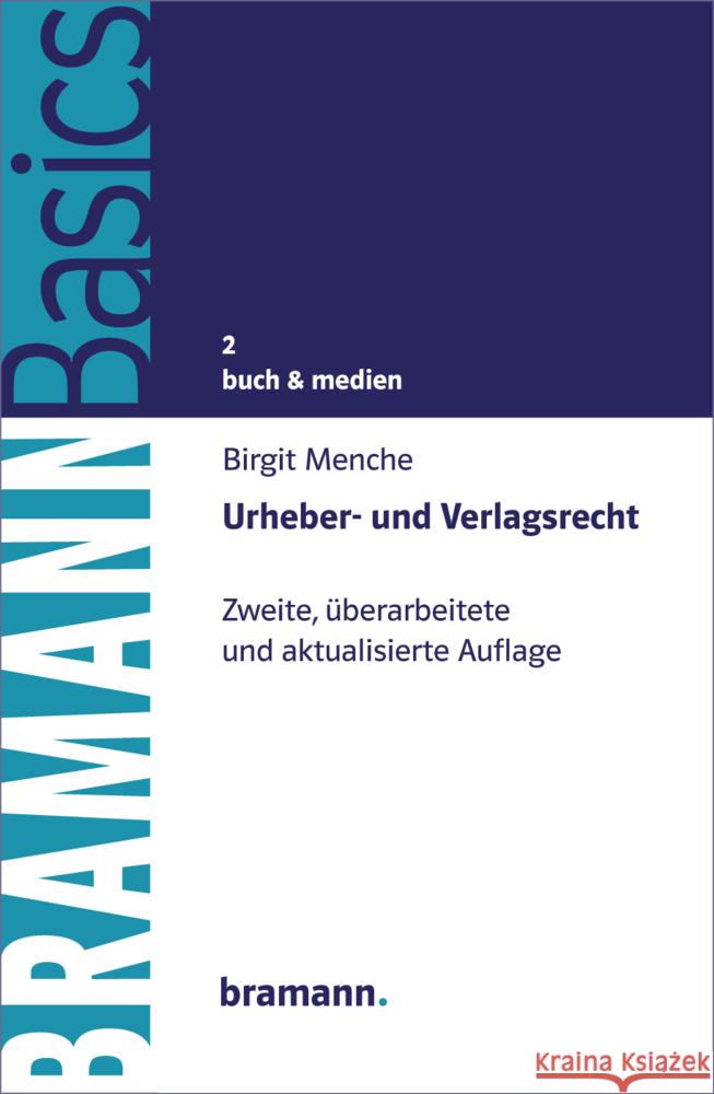 Urheber- und Verlagsrecht Menche, Birgit 9783959030113 Bramann - książka