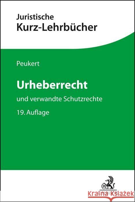 Urheberrecht Hubmann, Heinrich, Rehbinder, Manfred, Peukert, Alexander 9783406778865 Beck Juristischer Verlag - książka