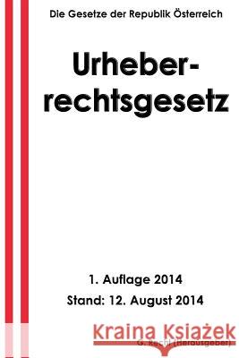 Urheberrechtsgesetz G. Recht 9781500820282 Createspace - książka