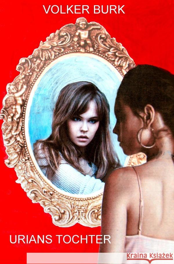 Urians Tochter Burk, Volker 9783819058295 epubli - książka
