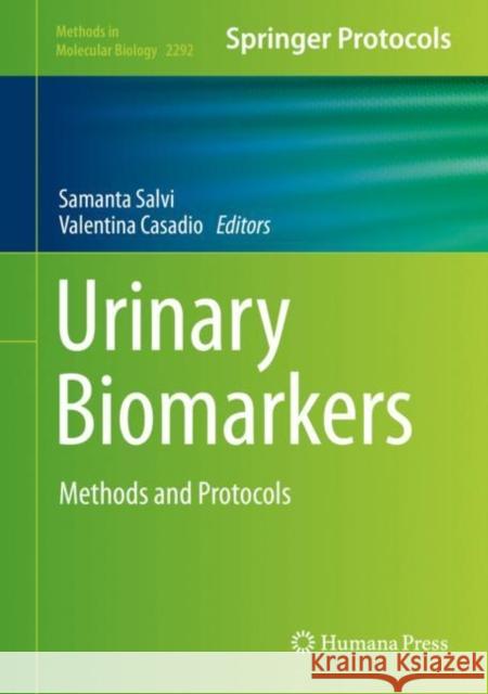 Urinary Biomarkers: Methods and Protocols Samanta Salvi Valentina Casadio 9781071613535 Humana - książka