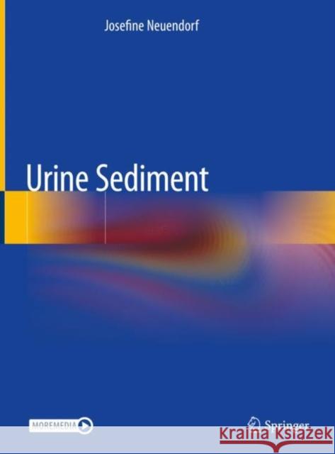 Urine Sediment Josefine Neuendorf 9783030159108 Springer - książka