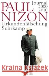 Urkundenfälschung : Journal 2000-2010 Nizon, Paul 9783518422601 Suhrkamp - książka