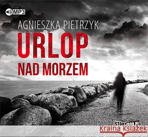 Urlop nad morzem audiobook Pietrzyk Agnieszka 9788381462778 Heraclon - książka