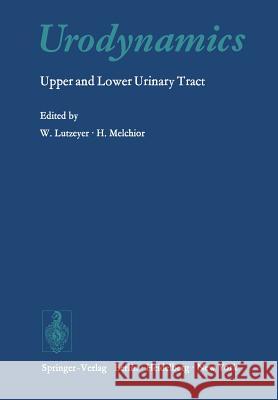Urodynamics: Upper and Lower Urinary Tract Rathert, P. 9783642656422 Springer - książka