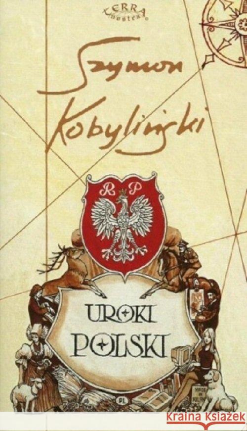 Uroki Polski Mapa malowana Kobyliński Szymon 9788387442903 Terra nostra - książka