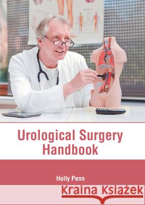 Urological Surgery Handbook Holly Penn 9781632419187 Hayle Medical - książka