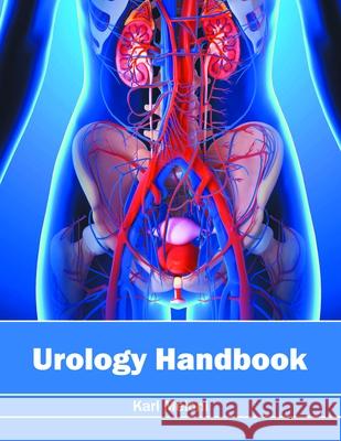 Urology Handbook Karl Meloni 9781632424389 Foster Academics - książka