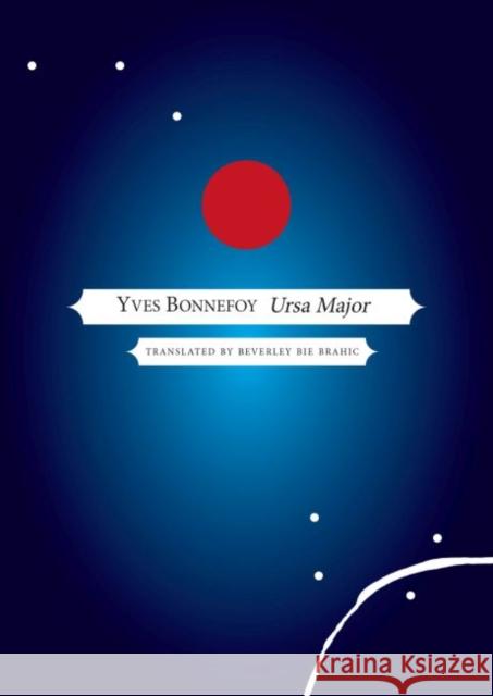 Ursa Major Bonnefoy, Yves 9780857423740 John Wiley & Sons - książka