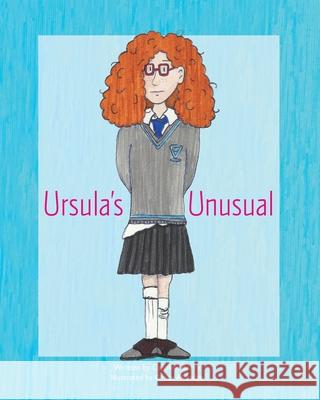 Ursula's Unusual Caroline Berry Grace Aldridge Kate Collings 9781919312705 Pause & Ponder Press - książka