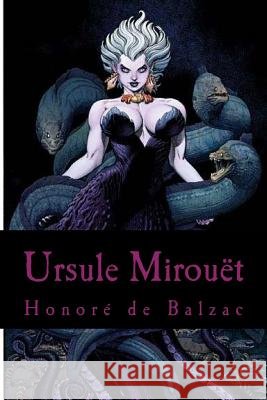 Ursule Mirouët Honore De Balzac 9781543141405 Createspace Independent Publishing Platform - książka