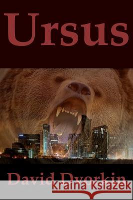 Ursus David Dvorkin 9781724082497 Independently Published - książka