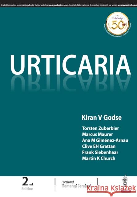 Urticaria Kiran V Godse   9789352706112 Jaypee Brothers Medical Publishers - książka