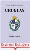 Uruguay Michal Zourek 9788072775439 Libri