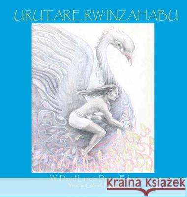 Urutare Rw'inzahabu W. David Lane Donna E. Lane Yvonne Gabriel 9781732811287 Bear's Place Publishing - książka