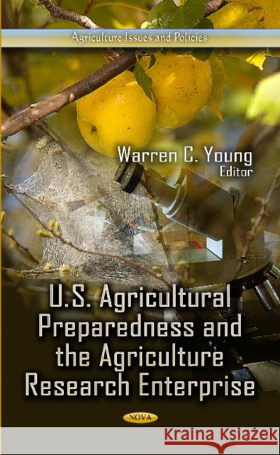 U.S. Agricultural Preparedness & the Agriculture Research Enterprise Warren C Young 9781626184374 Nova Science Publishers Inc - książka