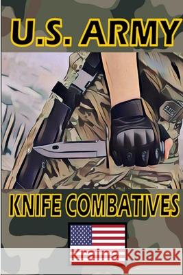 US Army Knife Combatives Fernan Vargas 9780359643288 Lulu.com - książka